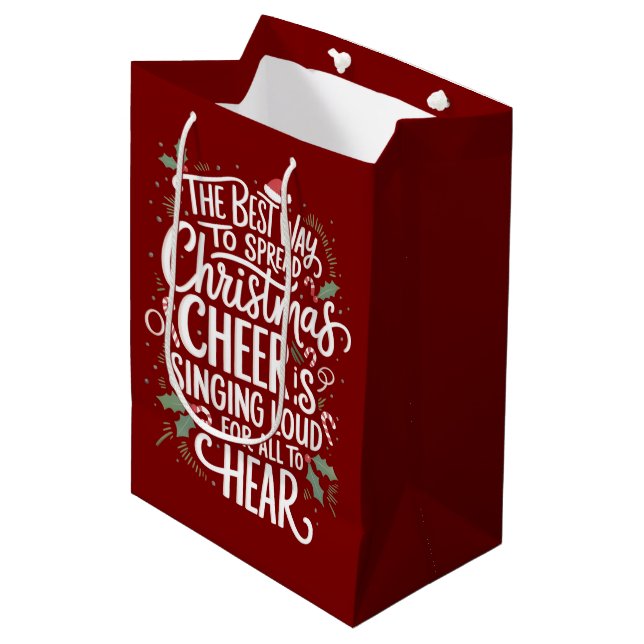 The Best Way To Spread Christmas Cheer Holiday  Medium Gift Bag (Front Angled)
