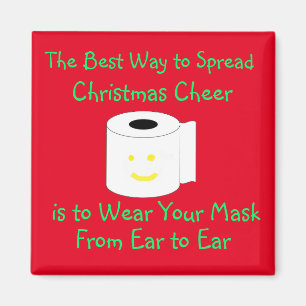 The Best Way to Spread Christmas Cheer Magnet