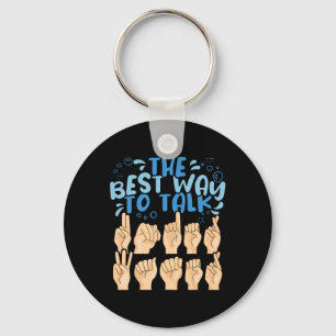 The Best Way To Talk Underwater Asl American Sign  Keychain