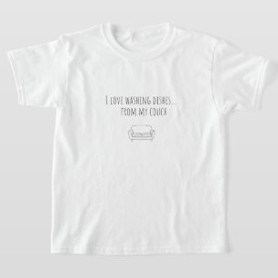 The best way to wash dishes T-Shirt