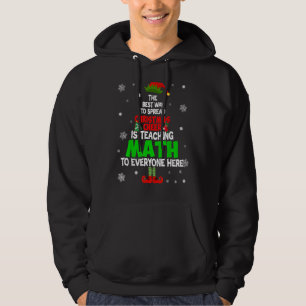 The Best Ways To Spread Christmas Cheer Is Teachin Hoodie