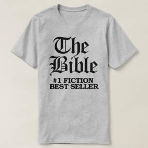 The Bible: #1 Fiction Best Seller T-Shirt