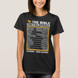 The Bible Encyklopedia 24 Hours Free Report T-Shirt