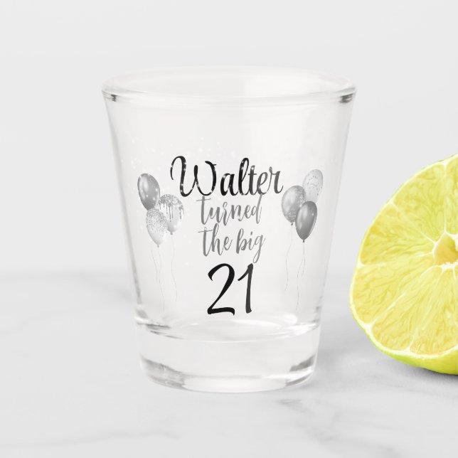 The BIG 21  Glittery Balloons and Silver Sparkles  Shot Glass (Front)