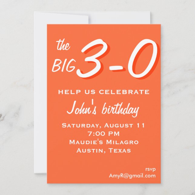 the big 3-0 30th birthday invitation (Front)