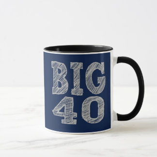 The BIG 40 Fortieth Birthday Mug