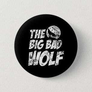 The Big Bad Wolf Shirt Funny Cute Halloween 2 Inch Round Button
