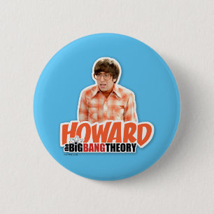 The Big Bang Theory   Howard 2 Inch Round Button