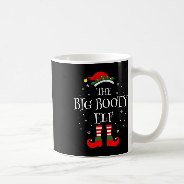 The Big Booty Elf Christmas Family Matching Group  Coffee Mug (Right)