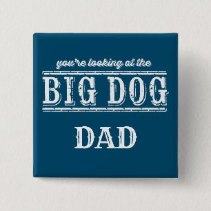 The Big Dog Button