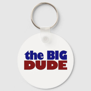 The Big Dude Keychain