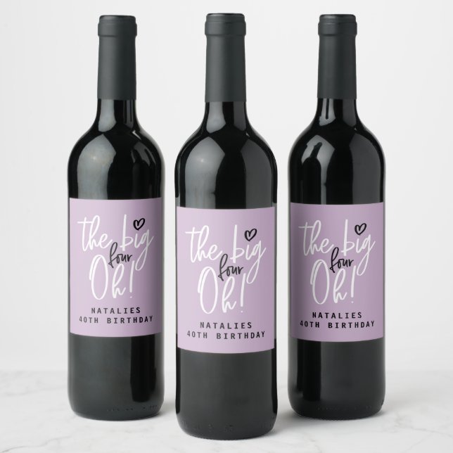 The big four oh! 40th birthday party favour decor wine label (Bottles)