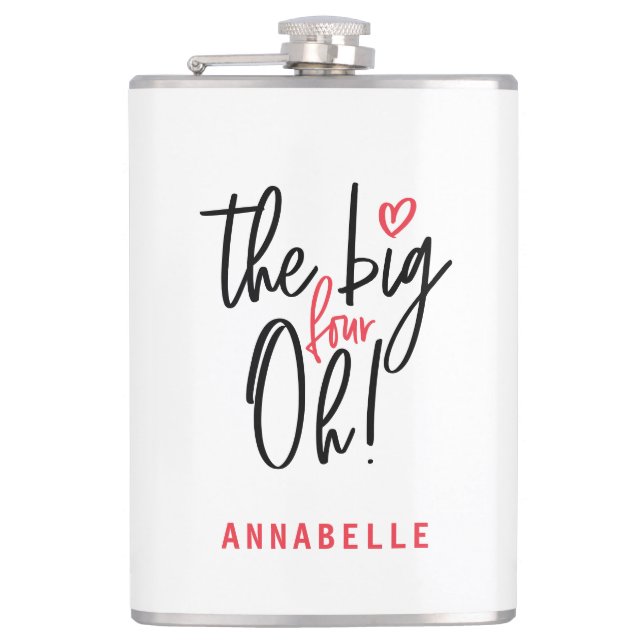The big four oh! 40th birthday party hip flask (Front)