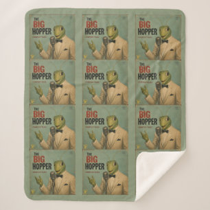 The Big Hopper: a Parody Sherpa Blanket