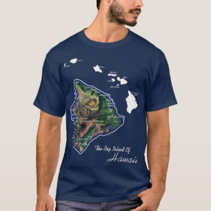 The Big Island Of Hawaii With Hawaiian Islands T-Shirt