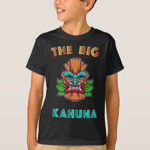 The Big Kahuna Funny Hawaiian Tiki Dad Boss Gift  T-Shirt