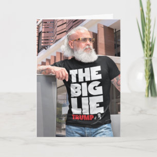 The big Lie! Card