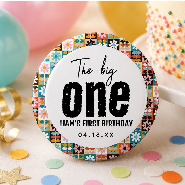 The BIG One 1st Birthday 2 Inch Round Button (The BIG One 1st Birthday Button)
