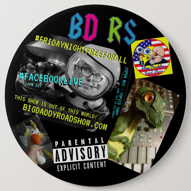 The BIG ONE -  6" BDRS Button (Front)