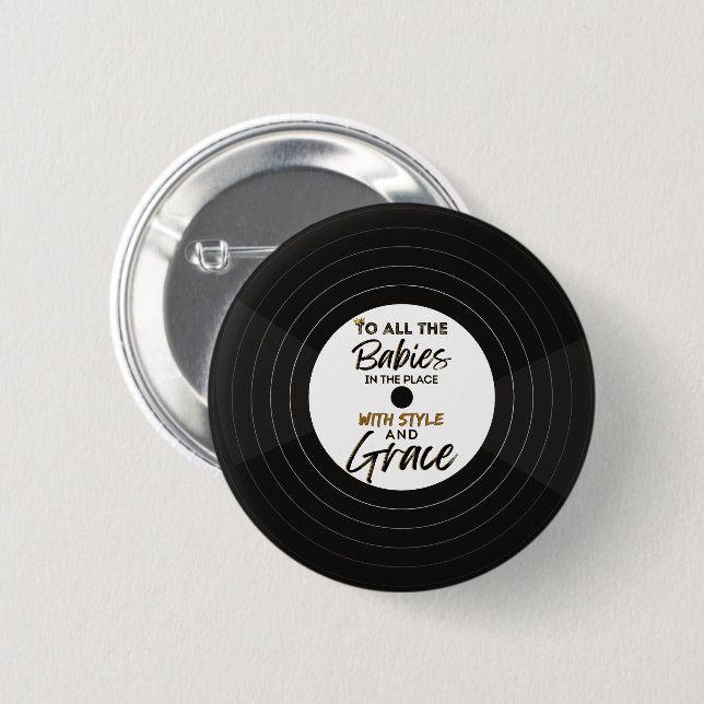The Big One 90's Hip Hop 1st Birthday/Baby Shower  2 Inch Round Button (Front & Back)