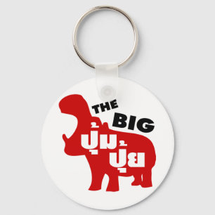THE BIG PUM PUI ☆ Fat in Thai Language ☆ Keychain