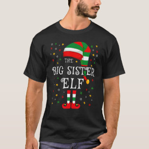 The Big Sister Elf Christmas Family Matching Group T-Shirt
