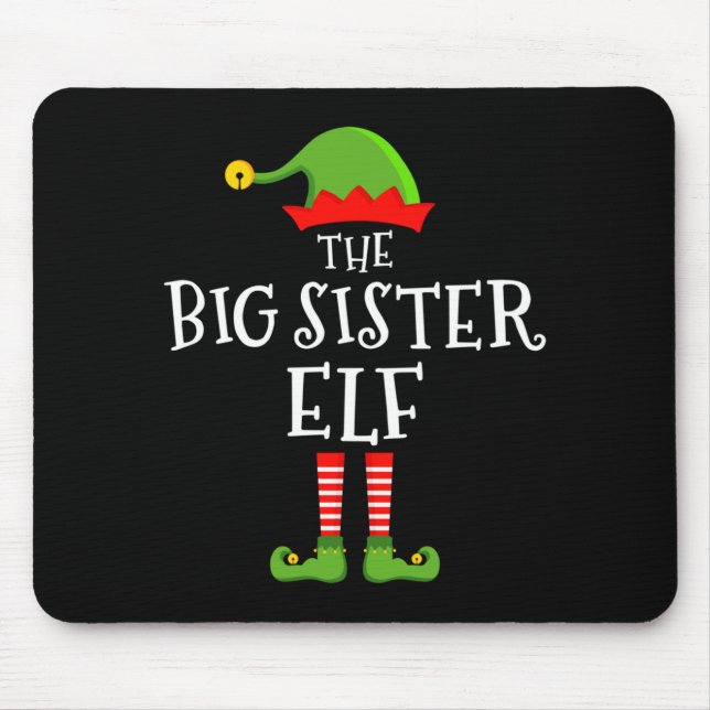 The Big Sister Elf Funny Christmas Matching Family Mouse Pad (Front)