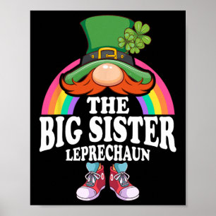 The Big Sister Leprechaun St Patricks Day Costume  Poster