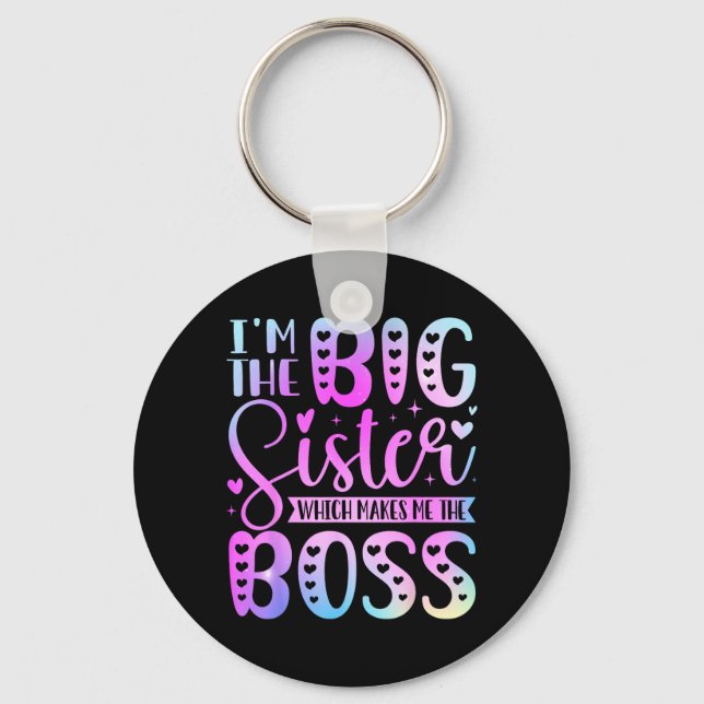 The Big Sister Which Makes The Boss Funny Sibling Keychain (Front)