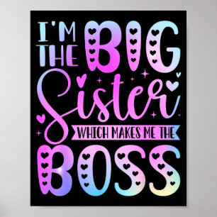 The Big Sister Which Makes The Boss Funny Sibling Poster