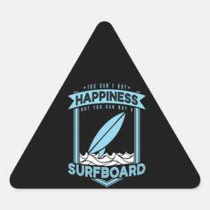 The Biggest Happy Is Surfing On Own Surfboard Triangle Sticker