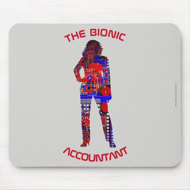 "The Bionic Accountant" Mouse Pad (Front)