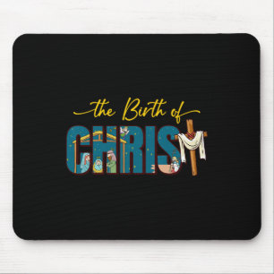 The Birth Of Christ Cross Religious Christmas Nati Mouse Pad
