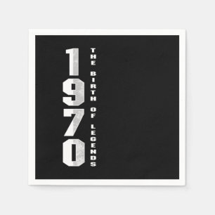 The Birth Of Legends 1970 50 th Birthday Gift Napkin