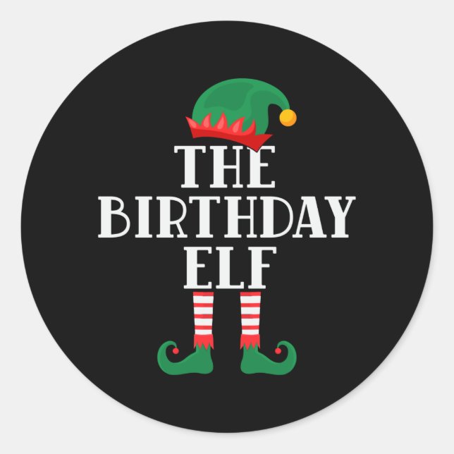 The Birthday Elf Funny Christmas Classic Round Sticker (Front)