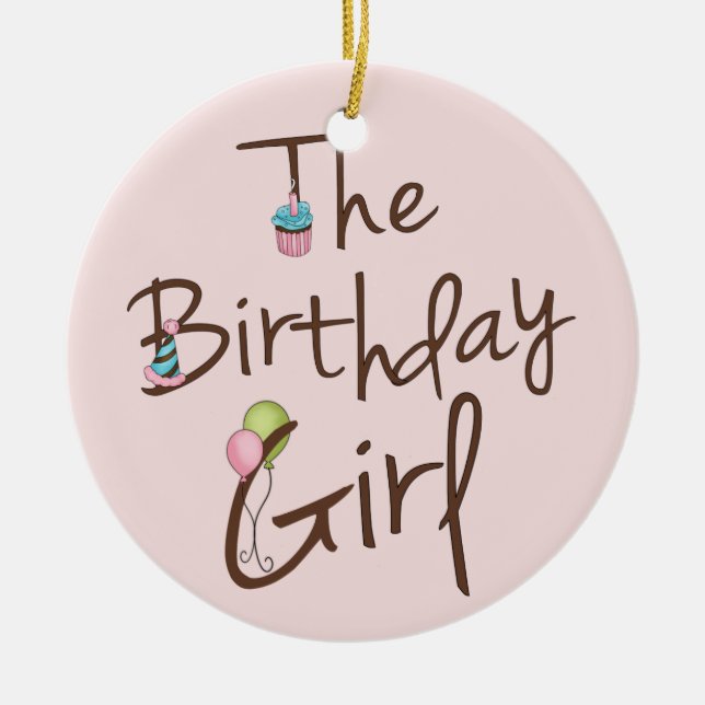 The Birthday Girl Ceramic Ornament (Front)