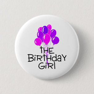 The Birthday Girl Pink Purple Balloons 2 Inch Round Button