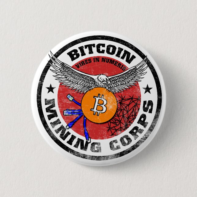 The Bitcoin Mining Corps - Gritty Version 2 Inch Round Button (Front)