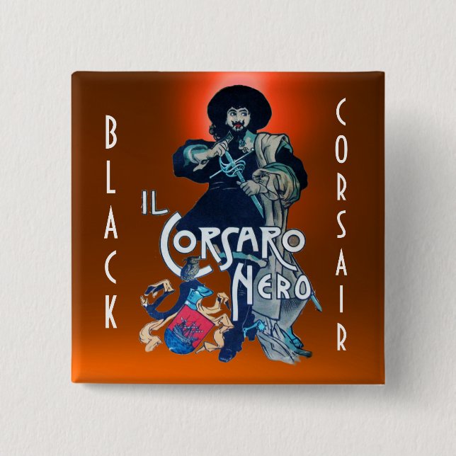THE BLACK CORSAIR gem orange 2 Inch Square Button (Front)
