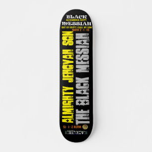 THE BLACK MESSIAH JMT Skateboard, 7¾" Deck Skateboard