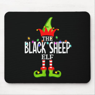 The Black Sheep Elf Christmas Matching Pajamas  Mouse Pad