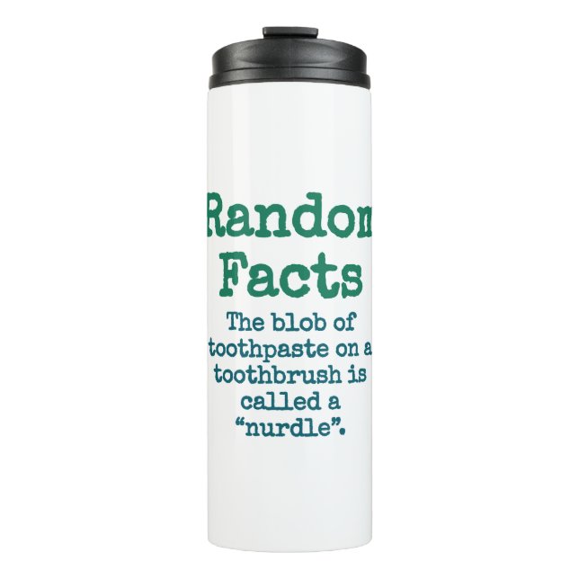 The Blob Of Toothpaste On A Toothbrush - Trivia Fa Thermal Tumbler (Front)