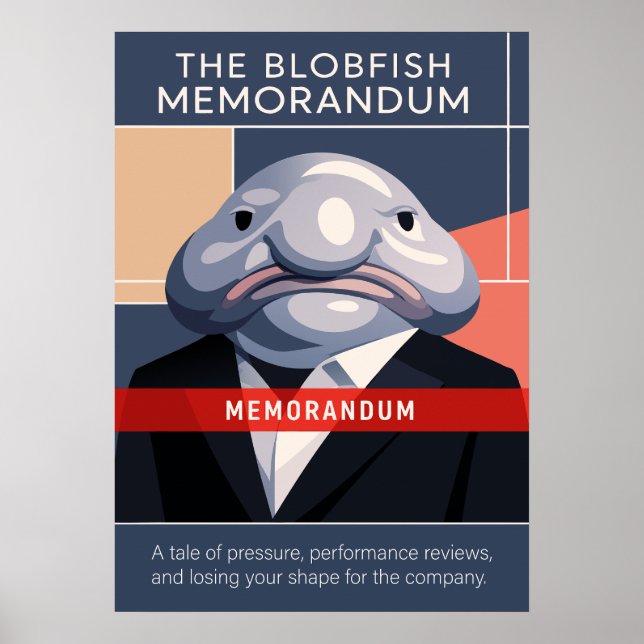 The Blobfish Memorandum Art Poster (Front)