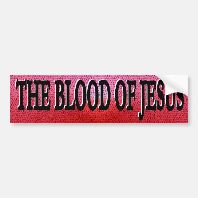 The Blood of Jesus Bumper Sticker (Front)