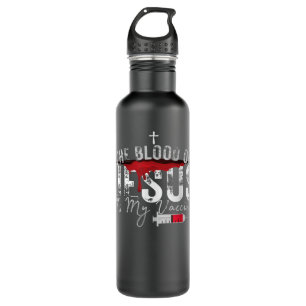 The Blood Of Jesus Is My Vaccine Christian Anti Va 710 Ml Water Bottle