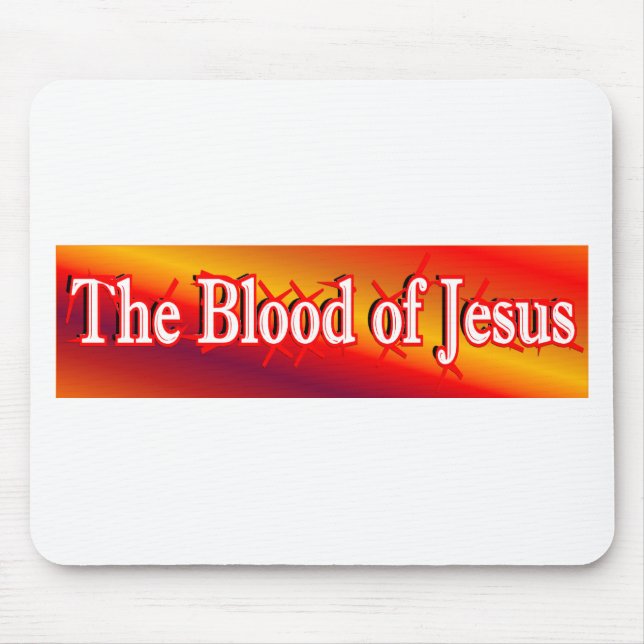 The Blood of Jesus Mouse Pad (Front)