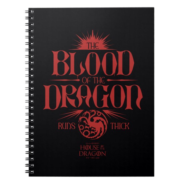 The Blood of the Dragon Runs Thick Notebook (Front)