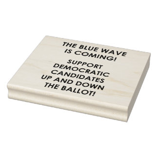 THE BLUE WAVE IS COMING! RUBBER STAMP