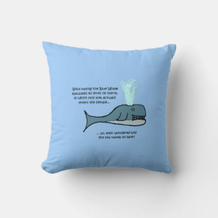 The Blue Whale... Throw Pillow