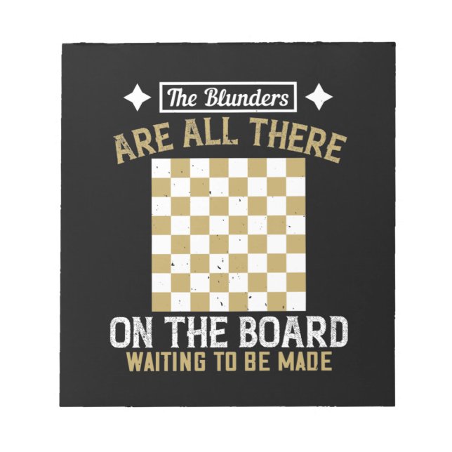 The Blunders Are All There On The Board Notepad (Front)
